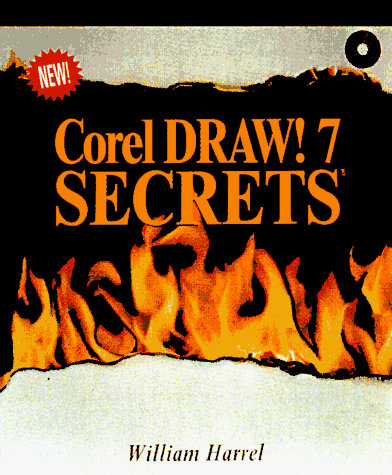 Imagen de archivo de CorelDRAW! 7 Secrets a la venta por WorldofBooks