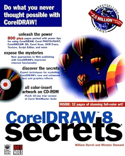 CorelDRAW 8 Secrets? (9780764531828) by Harrel, William; Steward, Winston