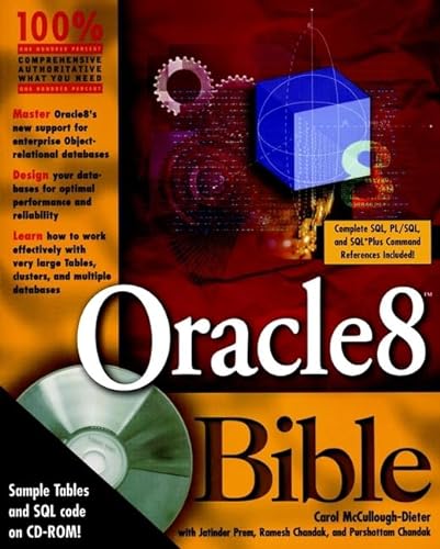Oracle8 Bible (9780764531989) by McCullough-Dieter, Carol; Prem, Jatinder; Chandak, Ramesh; Chandak, Purshottam