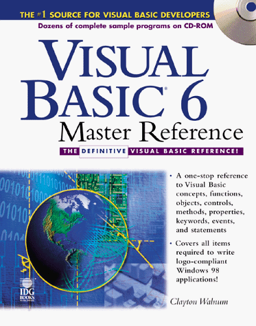 Visual Basic 6 Master Reference: The Definitive Visual Basic Reference (9780764532535) by Walnum, Clayton