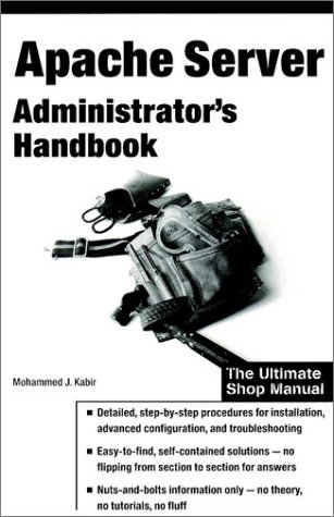 Beispielbild fr Apache Server Administrator's Handbook zum Verkauf von ThriftBooks-Dallas