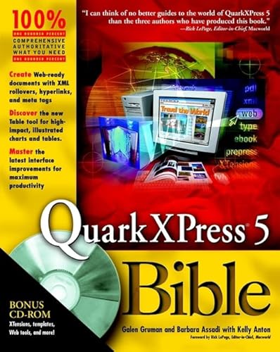 Quarkxpress 5 Bible (9780764534164) by Gruman, Galen; Assadi, Barbara; Anton, Kelly Kordes