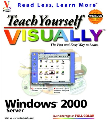 9780764534287: Teach Yourself Visually Windows 2000 Server
