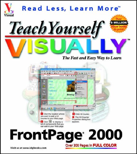 Beispielbild fr Teach Yourself FrontPage 2000 Visually zum Verkauf von Better World Books