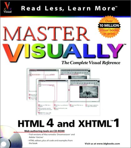 Beispielbild fr Master VISUALLY HTML 4 and XHTML 1 zum Verkauf von Wonder Book
