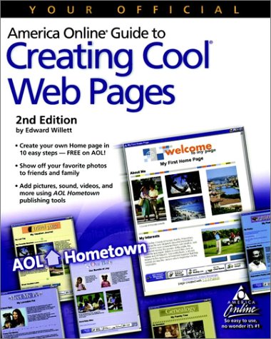 Beispielbild fr Your Official America Online Guide to Creating Cool Web Pages zum Verkauf von Wonder Book