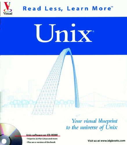 Imagen de archivo de Unix: Your visual blueprint to the universe of Unix (Visual Read Less, Learn More) a la venta por Half Price Books Inc.