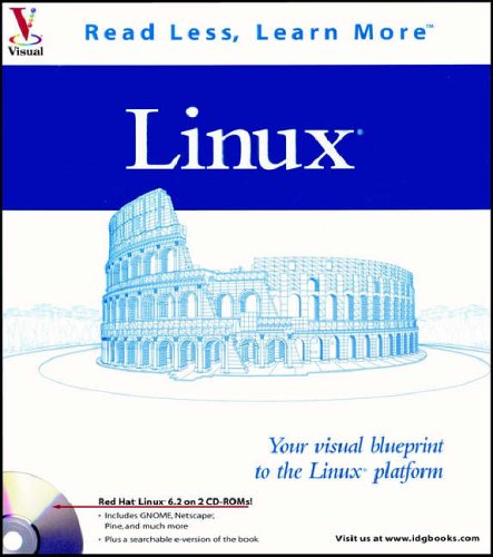 Imagen de archivo de Linux: Your visual blueprint to the Linux platform (Visual Read Less, Learn More) a la venta por HPB Inc.