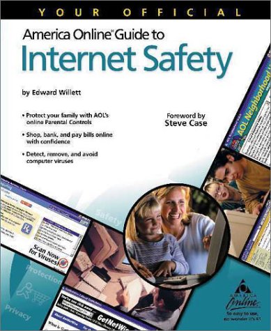 Beispielbild fr Your Official America Online Guide to Internet Safety zum Verkauf von Wonder Book