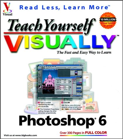 9780764535130: Teach Yourself VISUALLY Photoshop 6