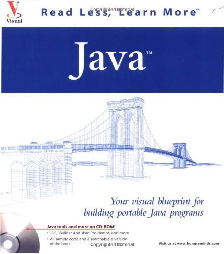 Stock image for Java: Your visual blueprint for building portable Java programs (Visual Read Less, Learn More) for sale by Wonder Book