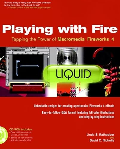 9780764535499: Playing with Fire: Tapping the Power of Macromedia Fireworks 4