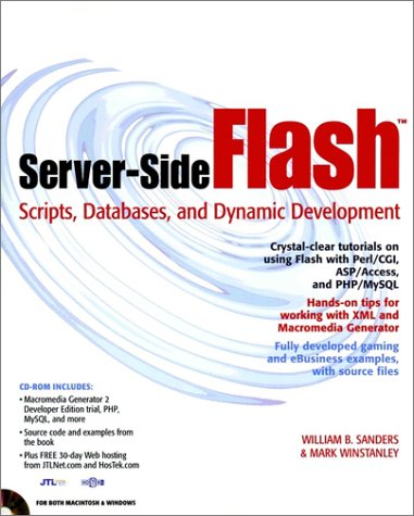 Beispielbild fr Server-Side Flash : Scripts, Databases, and Dynamic Development zum Verkauf von Better World Books
