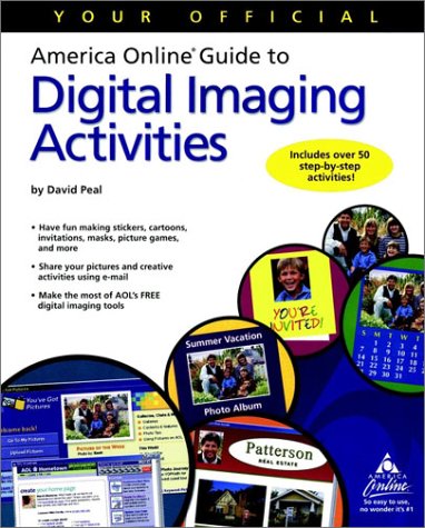 Stock image for Your Official America Online Guide to Digital Imaging Activities for sale by Wonder Book