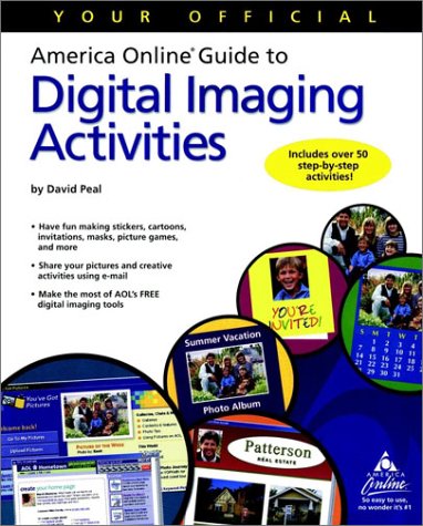 9780764536137: Your Official America Online Guide to Digital Imaging Activities