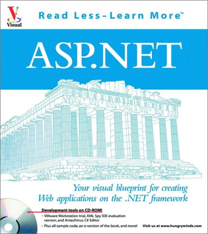 Stock image for ASP.NET: Your visual blueprintfor creating Web Applications on the .NET framework for sale by Goodwill of Colorado