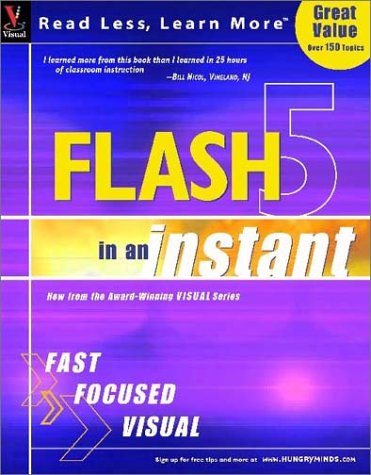 Stock image for Flash 5 In An Instant (Visual Read Less, Learn More) for sale by Wonder Book