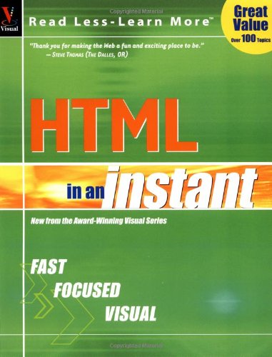 9780764536274: HTML in an Instant (Visual Read Less, Learn More)