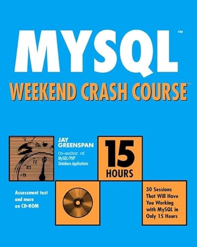 9780764536342: Mysql Weekend Crash Course