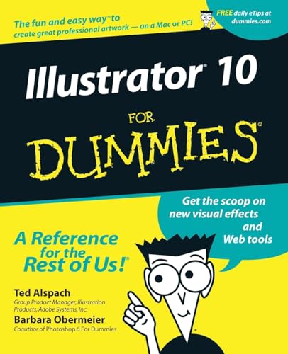 Imagen de archivo de Illustrator 10 For Dummies a la venta por SecondSale