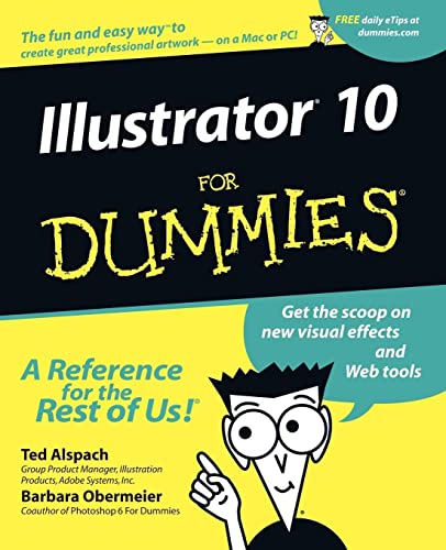 9780764536366: Illustrator 10 For Dummies