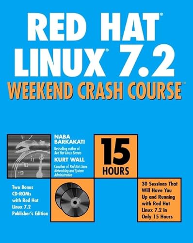 Imagen de archivo de Red Hat Linux 7.2 Weekend Crash Course a la venta por HPB-Red