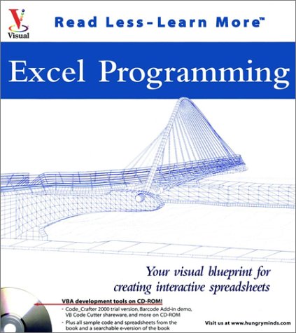 Stock image for Excel Programming: Your Visual Blueprint for Creating Interactive Spreadsheets [With CDROM] for sale by ThriftBooks-Dallas