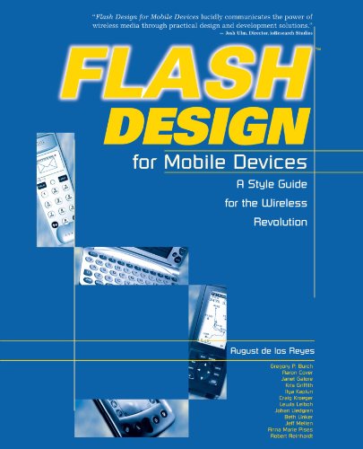 Beispielbild fr Flash Design For Mobile Devices: A Style Guide for the Wireless Revolution zum Verkauf von WorldofBooks