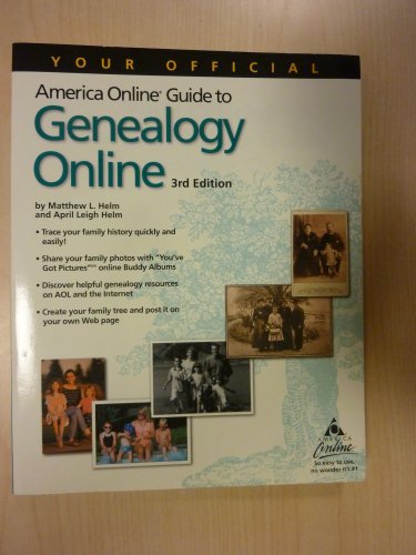 Imagen de archivo de Your Official America Online Guide to Genealogy Online a la venta por Wonder Book