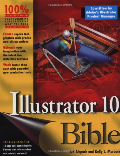 9780764536588: Illustrator 10 Bible