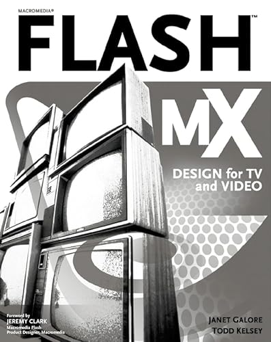 Imagen de archivo de Flash MX Design for TV and Video a la venta por Oblivion Books