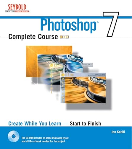 Photoshop 7 Complete Course for MAC Users (9780764536847) by Kabili, Jan