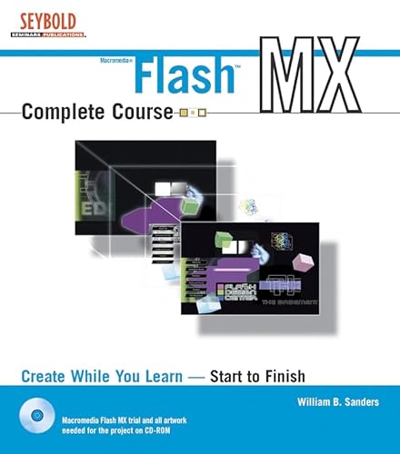 Stock image for Flash MX Complete Course for sale by HPB-Red