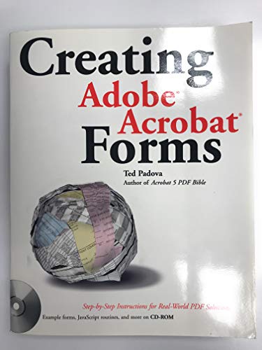 Stock image for Creating Adobe Acrobat Forms for sale by Better World Books