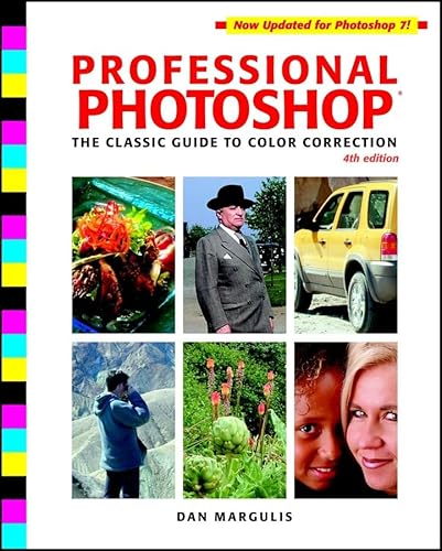 Stock image for Professional Photoshop?: The Classic Guide to Color Correction for sale by More Than Words