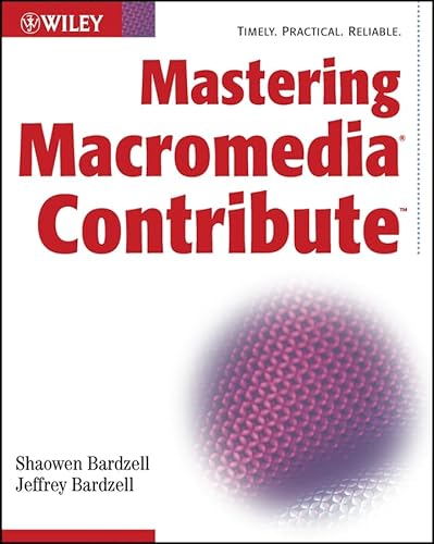 Stock image for Mastering Macromedia Contribute for sale by Hay-on-Wye Booksellers