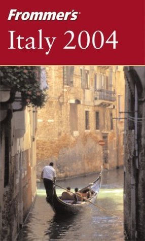 Frommer's Italy 2004 (Frommer's Complete Guides) (9780764537417) by Porter, Darwin; Prince, Danforth