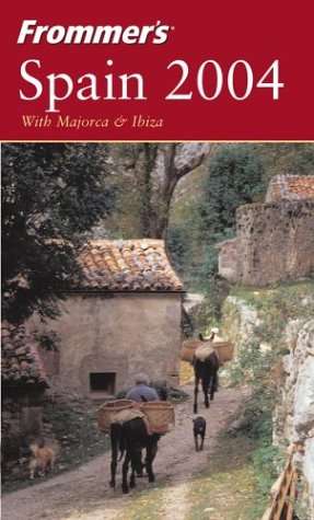 Stock image for Frommer's Spain 2004 with Majorca & Ibiza (Frommer's Complete Guides) for sale by SecondSale