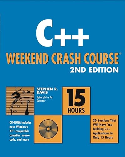 C++ Weekend Crash Course (9780764538308) by Davis, Stephen R.