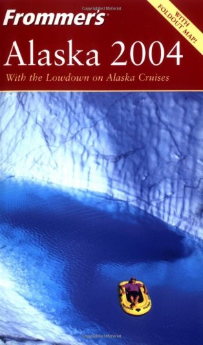 Beispielbild fr Frommer's Alaska 2004 (Frommer's Complete Guides) zum Verkauf von Books From California