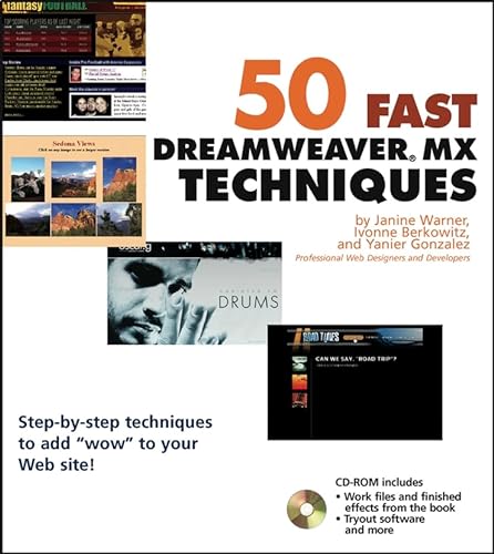 Stock image for 50 Fast Dreamweaver MX Techniques (50 Fast Techniques Series) for sale by Wonder Book
