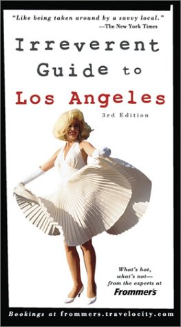 Stock image for Frommer's Irreverent Guide to Los Angeles (Irreverent Guides) for sale by HPB-Ruby