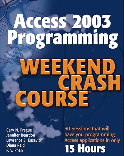 Stock image for Access 2003 Programming Weekend Crash Course for sale by Giant Giant