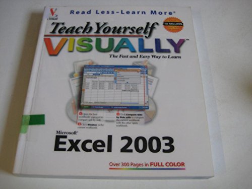 Beispielbild fr Teach Yourself VISUALLY Excel 2003 (Visual Read Less, Learn More) zum Verkauf von SecondSale