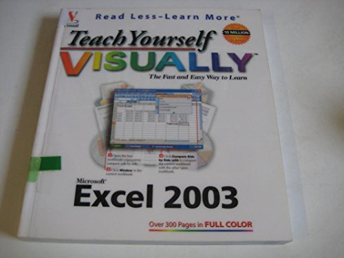 9780764539961: Teach Yourself VISUALLY Excel 2003 (Visual Read Less, Learn More)