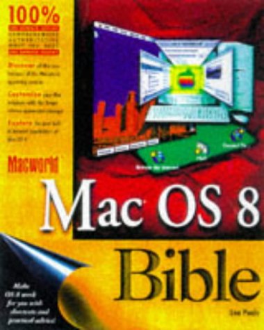 Macworld Mac OS 8 Bible (Macworld Mac OS Bible) (9780764540363) by Poole, Lon