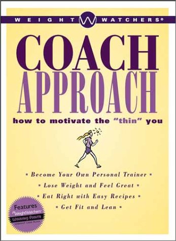 Beispielbild fr Coach Approach : How to Motivate the Thin You zum Verkauf von Better World Books