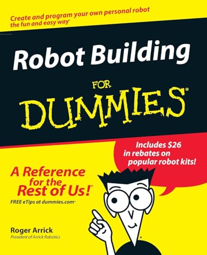 9780764540691: Robot Building For Dummies