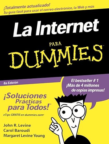 Stock image for La Internet para Dummies for sale by Better World Books: West