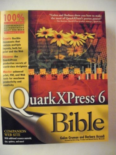 Stock image for QuarkXPress 6 Bible for sale by Half Price Books Inc.